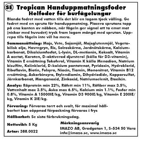 Tropican - handuppmatning hagen 5kg